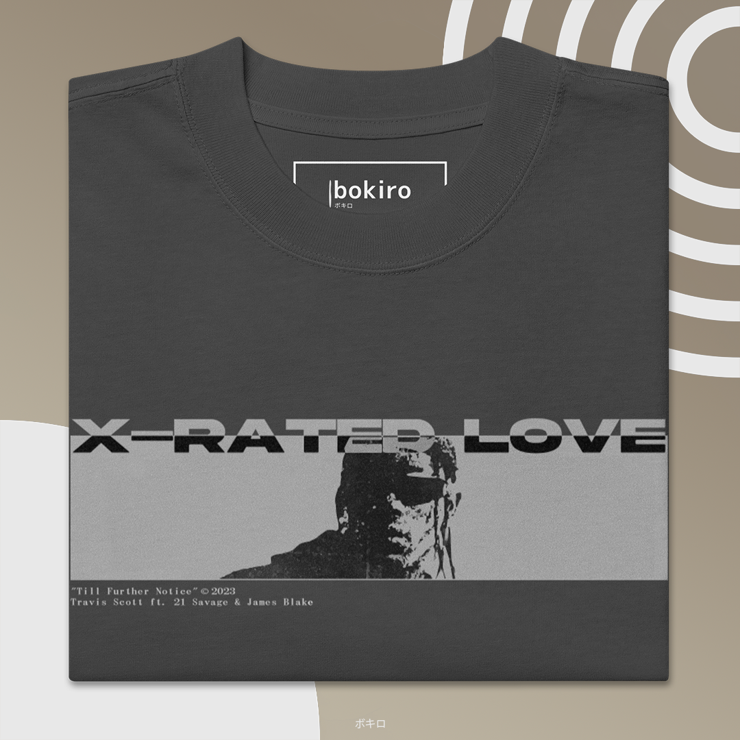 X-RATED LOVE - Oversize - Bokiro ボキロ